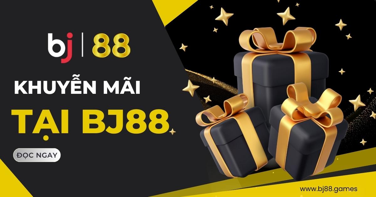 Khuyến mãi BJ88