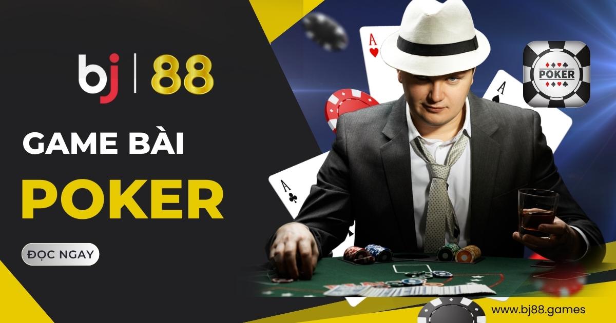 Poker BJ88