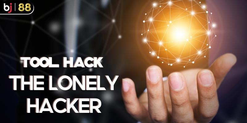 Tool Hack Xóc đĩa - The Lonely Hacker