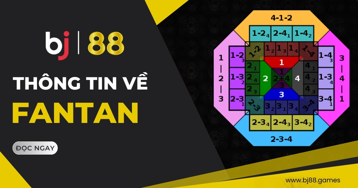 Fantan BJ88