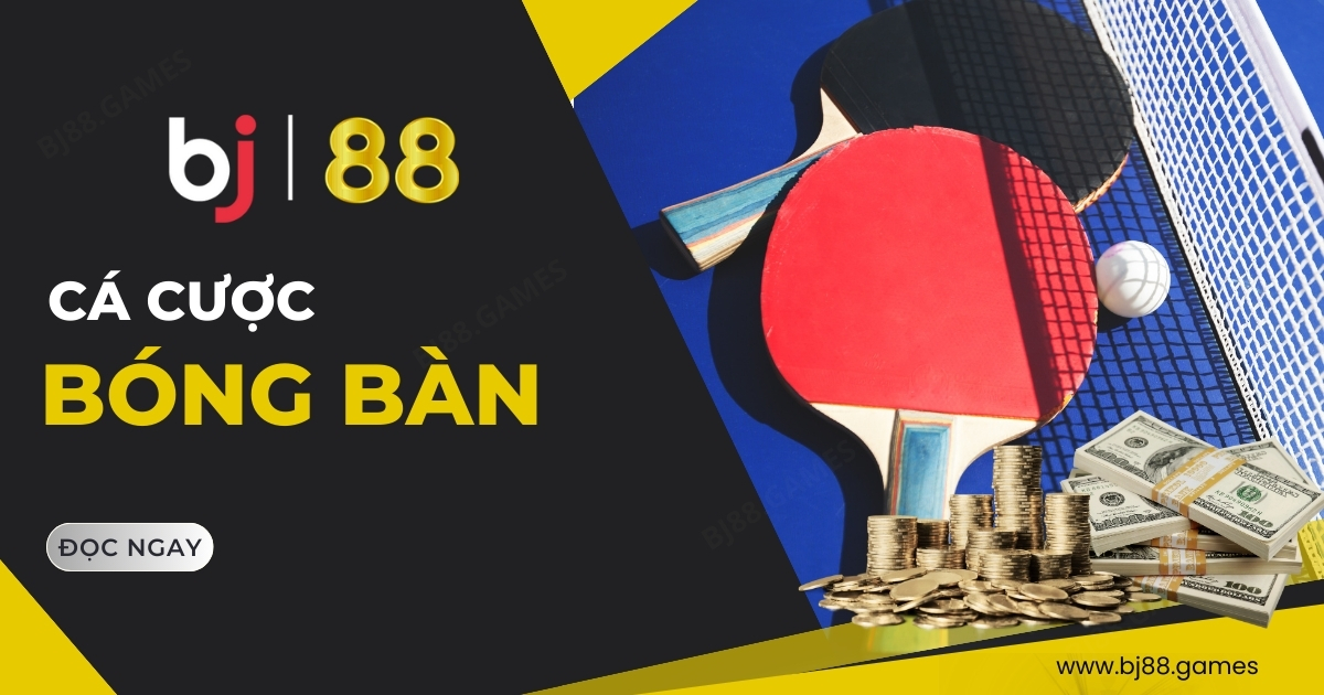 cá cược bóng bàn